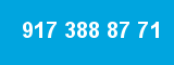 917 388 87 71